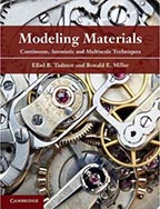 Modeling Materials: Continuum, Atomistic and Multiscale Techniques