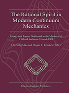 The Rational Spirit in Modern Continuum Mechanics 