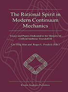 The Rational Spirit in Modern Continuum Mechanics